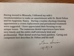 Patient review of Missoula dentist Dr. Brett Felton